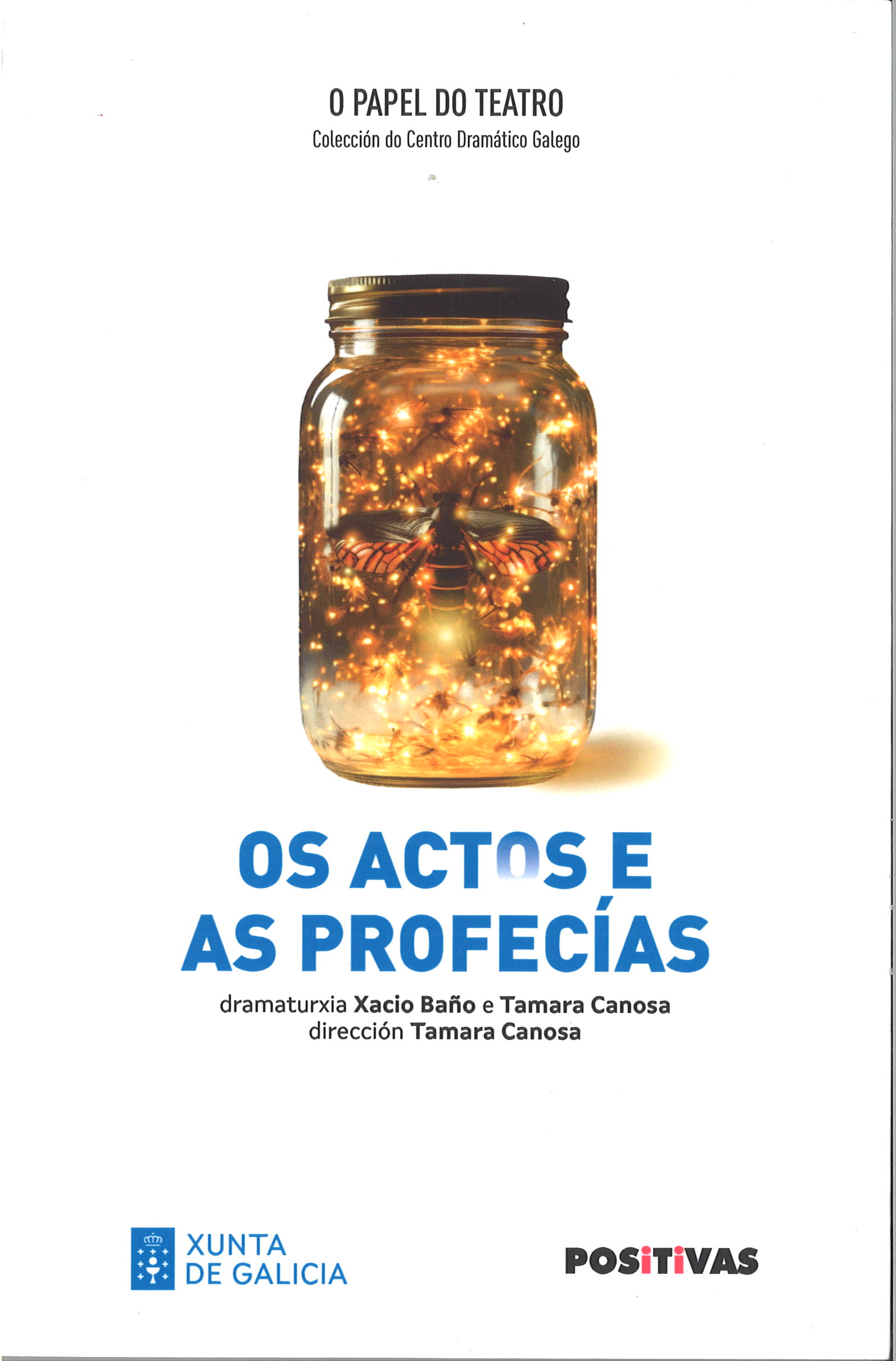 Os actos e as profecías