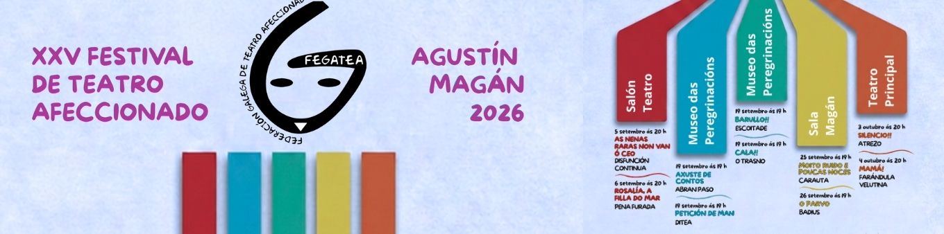 XXV Festival de Teatro Afeccionado Agustín Magán 2026